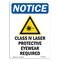 Signmission OSHA Sign, Class IV Laser Protective With Symbol, 10in X 7in Rigid Plastic, 7" W, 10" H, Portrait OS-NS-P-710-V-10605 - alternate 1